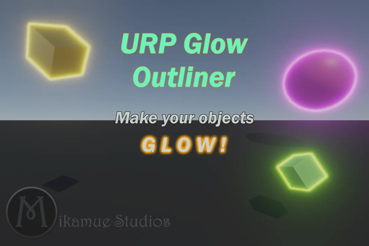 URP Glow Outliner: glowing cubes and a sphere in a Unity scene